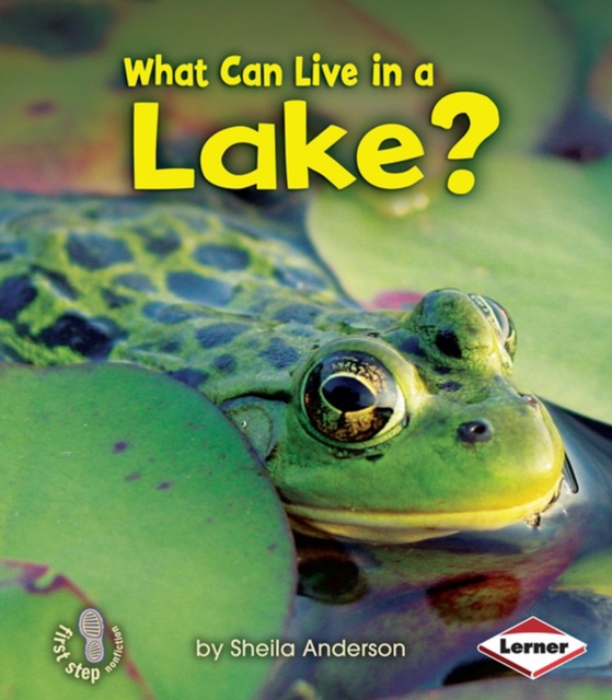 What Can Live in a Lake?, PDF eBook