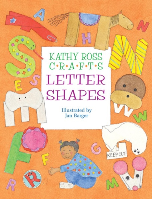 Kathy Ross Crafts Letter Shapes, PDF eBook