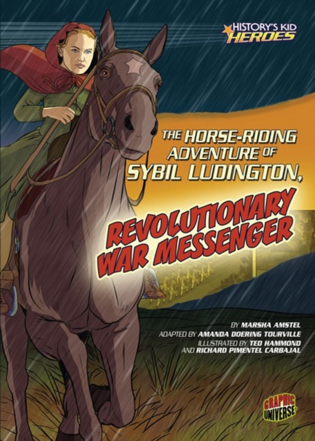 The Horse-Riding Adventure of Sybil Ludington, Revolutionary War Messenger, PDF eBook