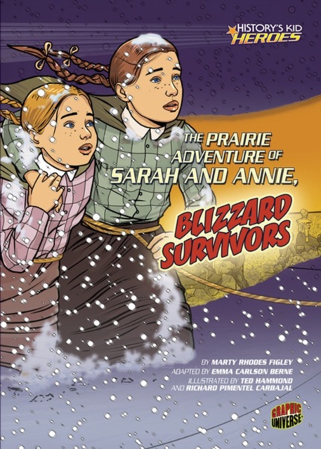 The Prairie Adventure of Sarah and Annie, Blizzard Survivors, PDF eBook