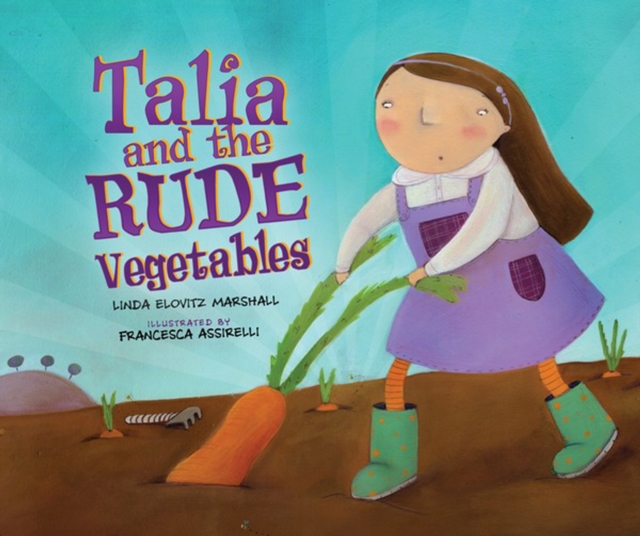 Talia and the Rude Vegetables, PDF eBook