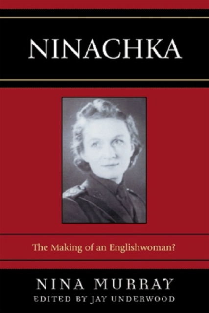 Ninachka : The Making of an Englishwoman?, EPUB eBook