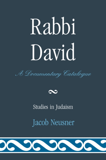 Rabbi David : A Documentary Catalogue, EPUB eBook