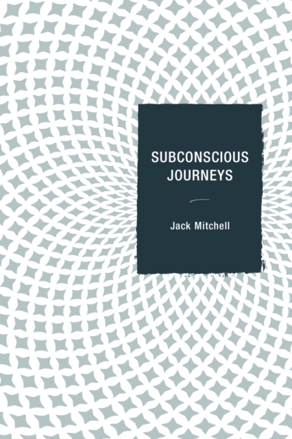 Subconscious Journeys, EPUB eBook