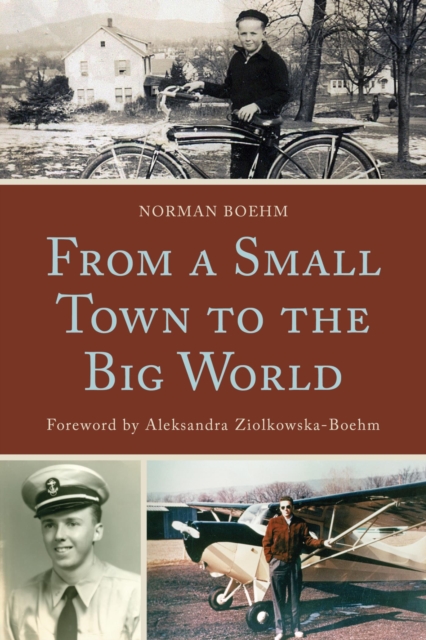From a Small Town to the Big World, EPUB eBook