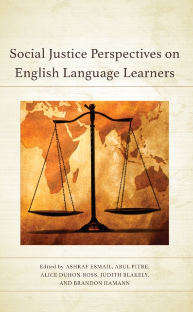 Social Justice Perspectives on English Language Learners, Hardback Book