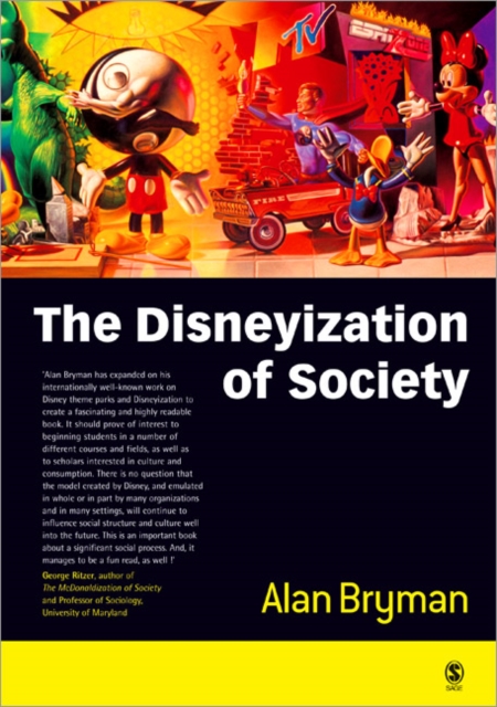 The Disneyization of Society, Paperback / softback Book