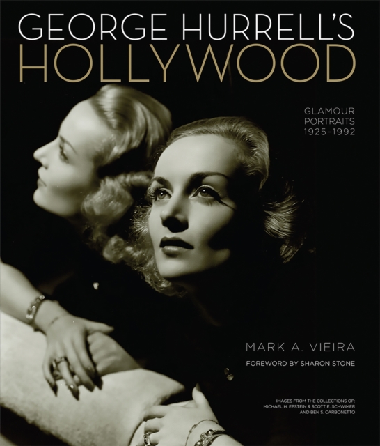 George Hurrell's Hollywood : Glamour Portraits 1925-1992, Hardback Book
