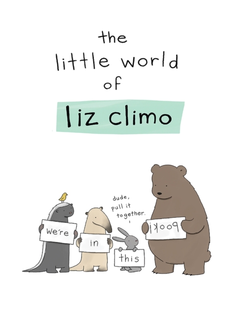 The Little World of Liz Climo, Hardback Book