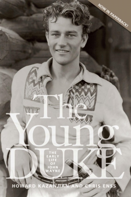 Young Duke : The Early Life of John Wayne, PDF eBook