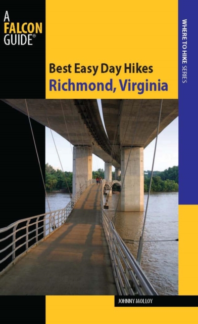 Best Easy Day Hikes Richmond, Virginia, EPUB eBook