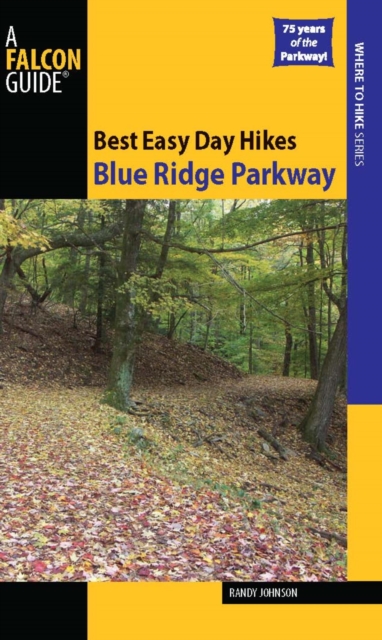 Best Easy Day Hikes Blue Ridge Parkway, EPUB eBook