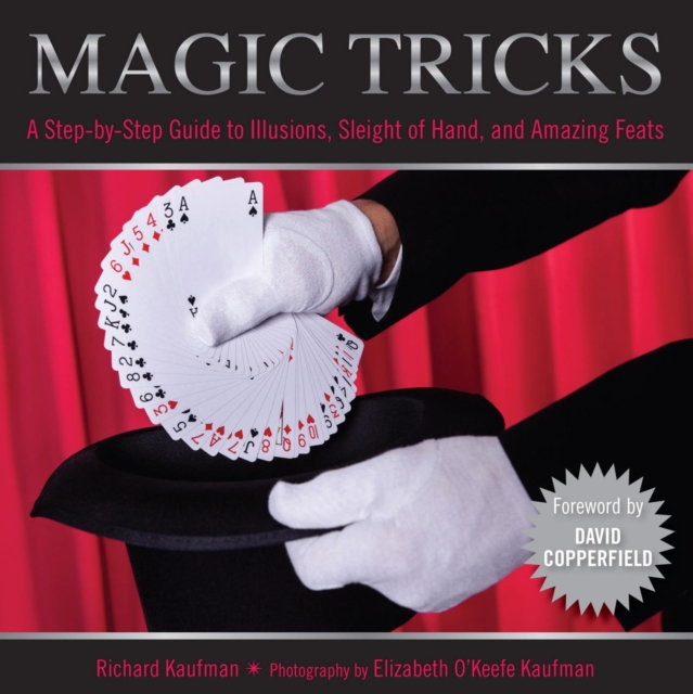 Knack Magic Tricks : A Step-by-Step Guide to Illusions, Sleight of Hand, PDF eBook