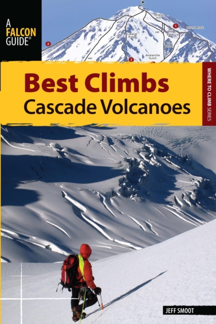 Best Climbs Cascade Volcanoes, EPUB eBook