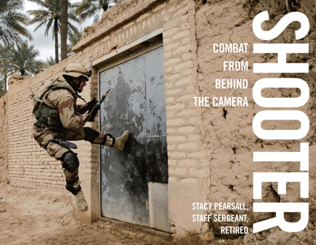 Shooter : Combat from Behind the Camera, EPUB eBook