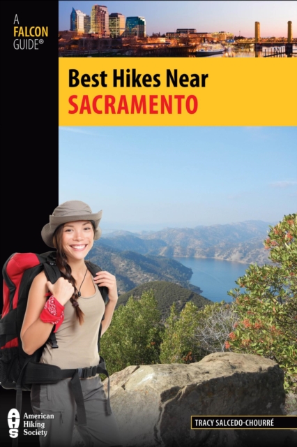 Best Hikes Near Sacramento, EPUB eBook