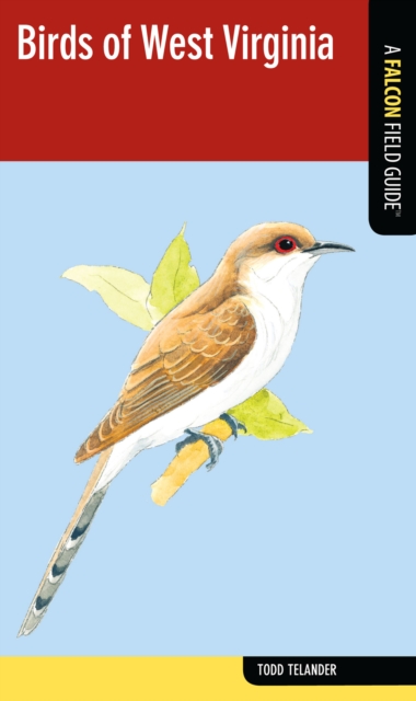 Birds of West Virginia : A Falcon Field Guide, EPUB eBook