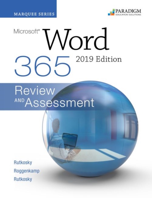 Marquee Series: Microsoft Word 2019 : Text + Review and Assessments Workbook, Paperback / softback Book