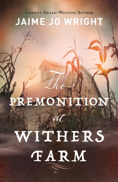 The Premonition at Withers Farm, Paperback / softback Book