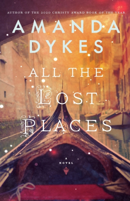 All the Lost Places, Paperback / softback Book