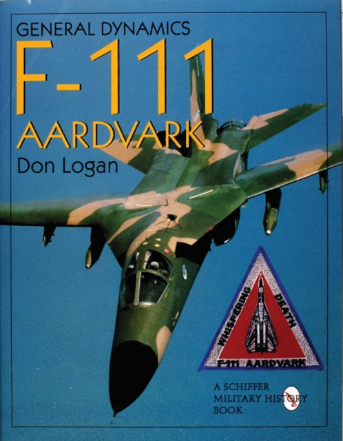 General Dynamics F-111 Aardvark, Hardback Book