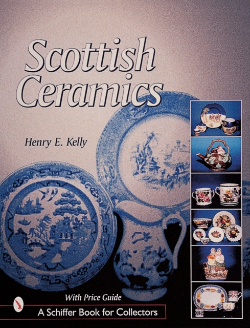 Scottish Ceramics, Hardback Book