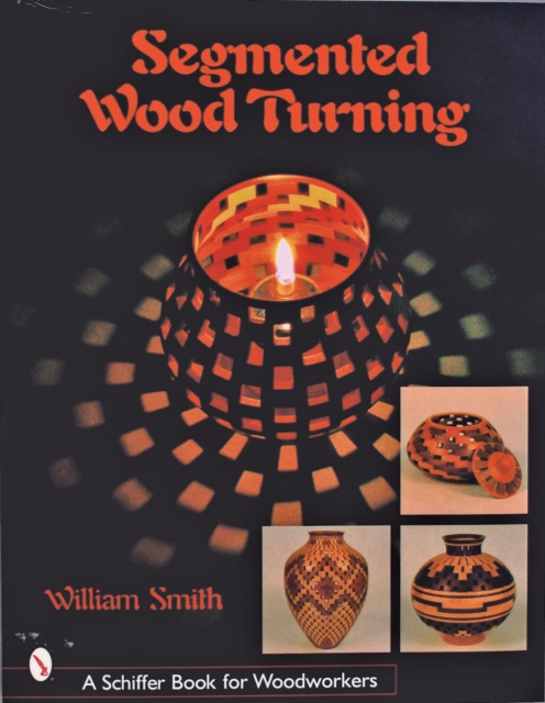 Segmented Wood Turning, Paperback / softback Book
