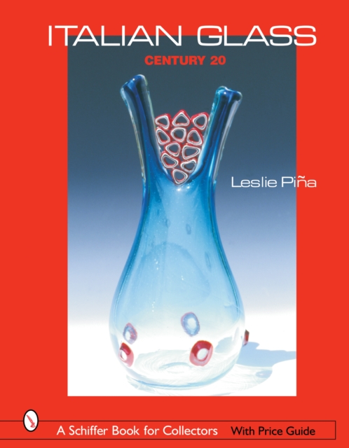 Italian Glass : Century 20, Hardback Book