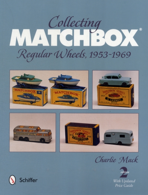Collecting Matchbox : Regular Wheels 1953-1969, Paperback / softback Book