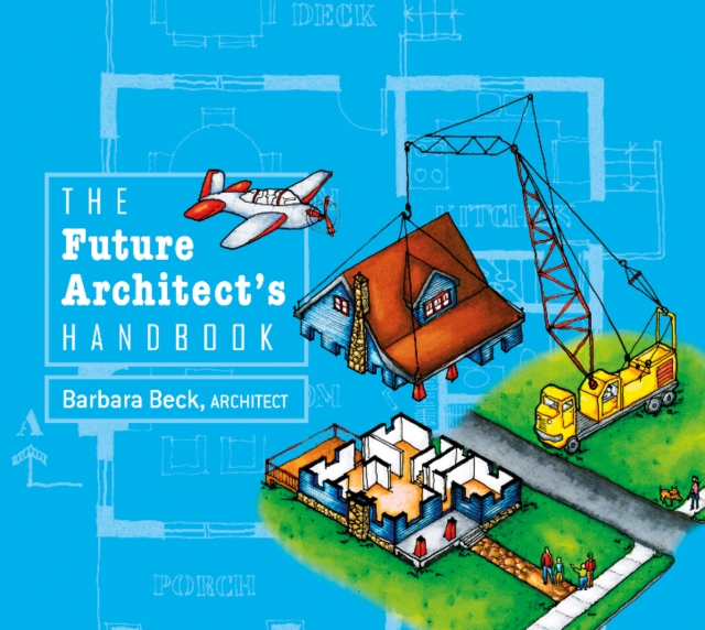 The Future Architect's Handbook, Hardback Book