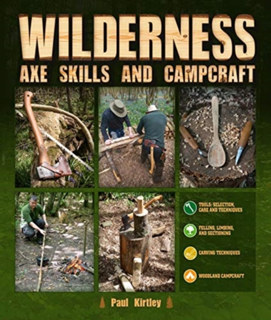 Wilderness Axe Skills and Campcraft, Hardback Book