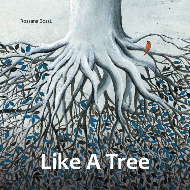 Like a Tree, Hardback Book