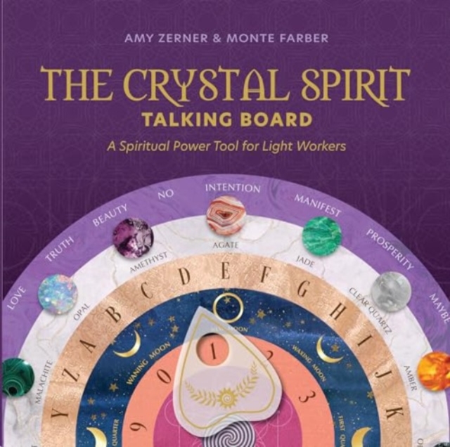 The Crystal Spirit Talking Board : A Spiritual Power Tool for Light Workers, Multiple-component retail product, part(s) enclose Book