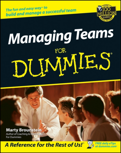 Managing Teams For Dummies, Paperback / softback Book