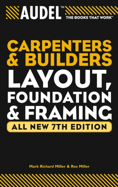 Audel Carpenter's and Builder's Layout, Foundation, and Framing, PDF eBook