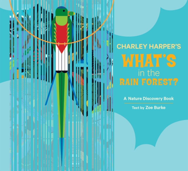 Charley Harper's What's in the Rain Forest?, Hardback Book