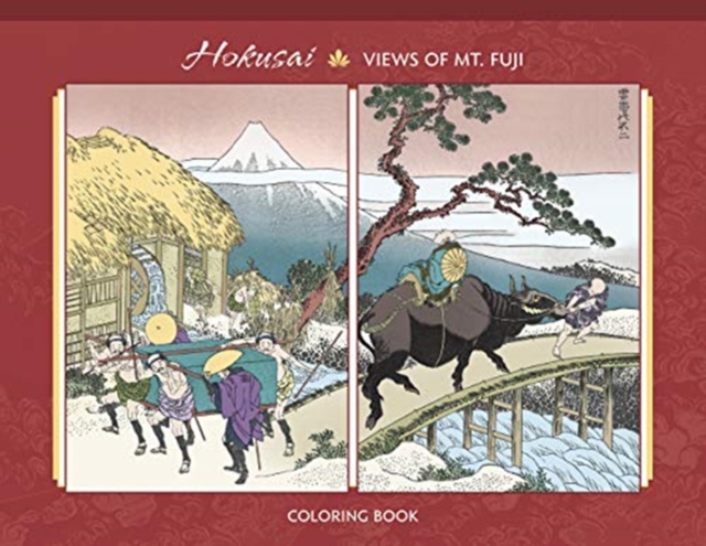 Hokusai 100 Views of Mt Fuji Adult Colouring Book, Paperback / softback Book