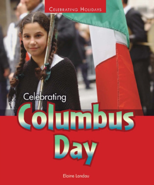 Celebrating Columbus Day, PDF eBook