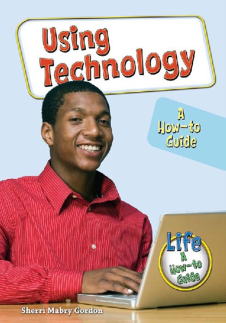 Using Technology : A How-to Guide, PDF eBook