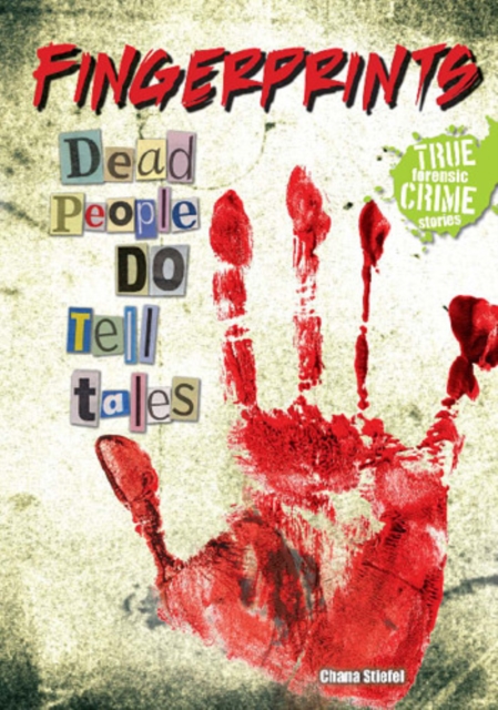 Fingerprints : Dead People DO Tell Tales, PDF eBook