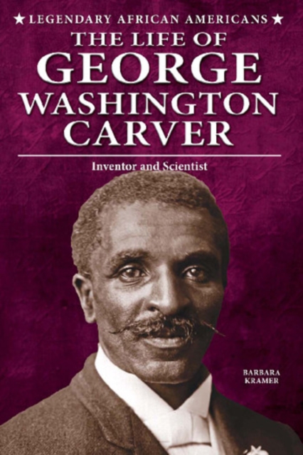 The Life of George Washington Carver : Inventor and Scientist, PDF eBook