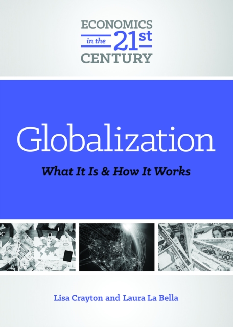 Globalization : What It Is and How It Works, PDF eBook