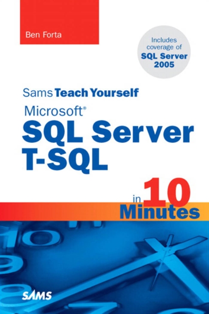 Sams Teach Yourself Microsoft SQL Server T-SQL in 10 Minutes, PDF eBook