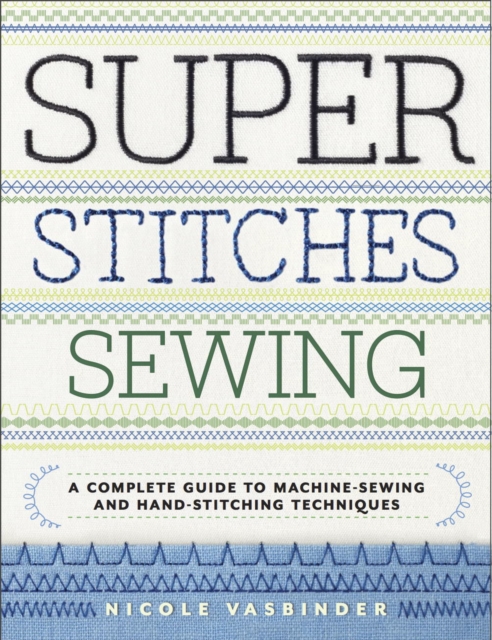 Super Stitches Sewing, EPUB eBook