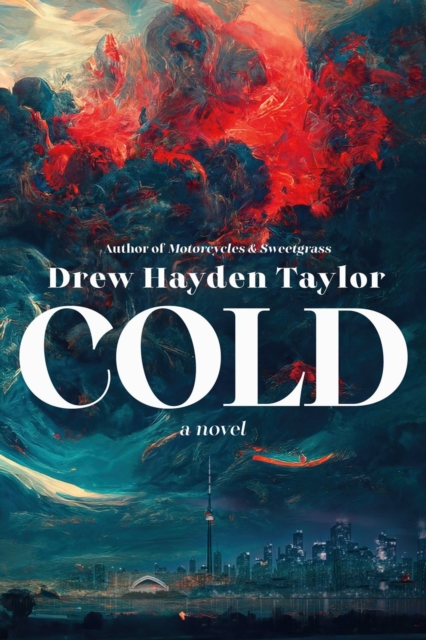 Cold : A Novel, Paperback / softback Book