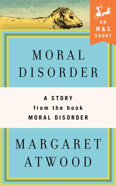 Moral Disorder: A Story, EPUB eBook