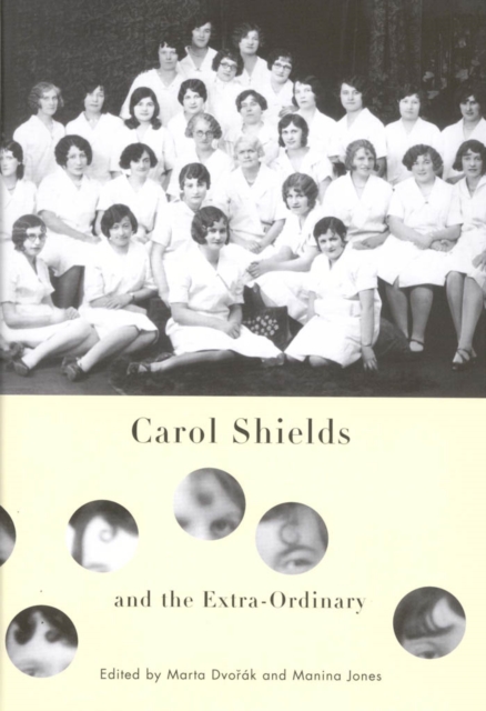 Carol Shields and the Extra-Ordinary, PDF eBook