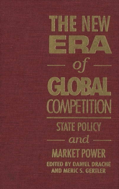 New Era of Global Competition : State Policy and Market Power, PDF eBook