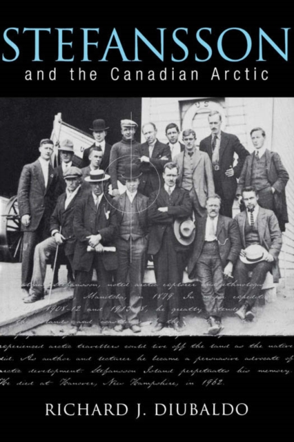 Stefansson and the Canadian Arctic, PDF eBook