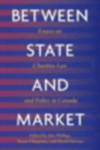 Between State and Market : Essay on Charities Law and Policy in Canada, PDF eBook